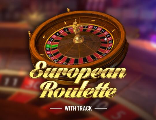 Roulette with Track High